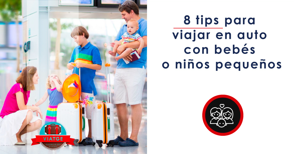 8 tips para viajar en auto con bebés o niños pequeños
