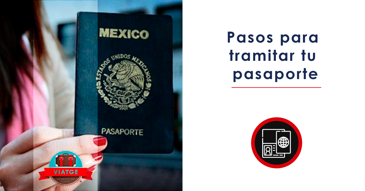 Pasos Para Tramitar Tu Pasaporte Viatge 7625