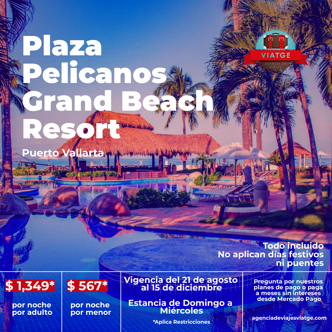 Plaza Pelicanos Grand Beach con Viatge