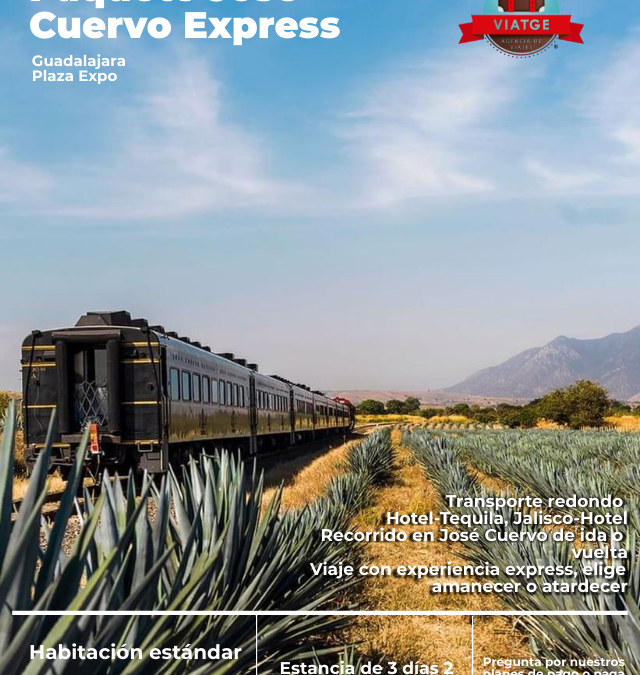 Tren Jose Cuervo Express
