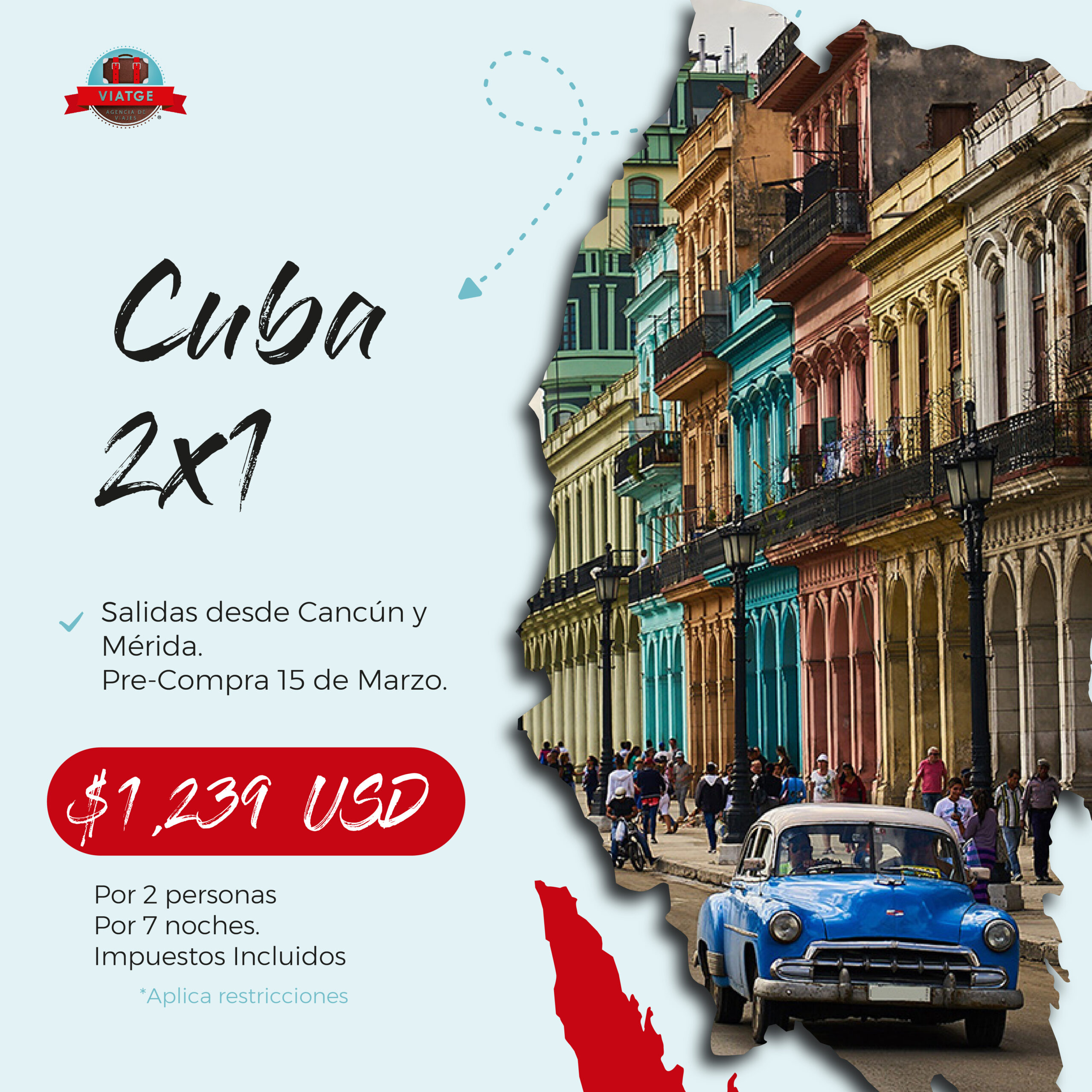 Cuba 2X1 con Viatge