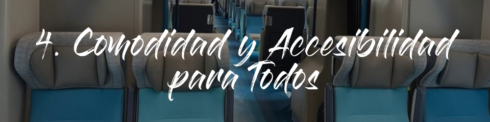 Comodidad y Accesibilidad para Todos