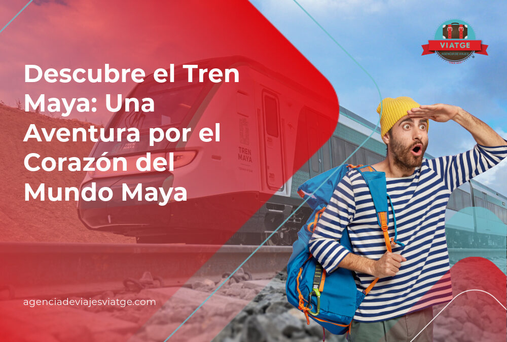 Descubre el Tren Maya Una Aventura por el Corazon del Mundo Maya