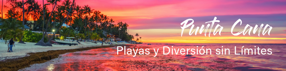 Punta Cana Playas y Diversion sin Limites